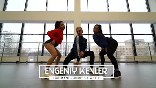 Евгений Кевлер | Garmiani - Jump &amp; Sweat (feat. Sanjin) Choreo 2019