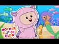 Mermaid Song More Mother Goose Club Cartoons NurseryRhymes