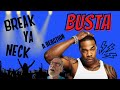 Busta Rhymes - Break Ya Neck - A Reaction