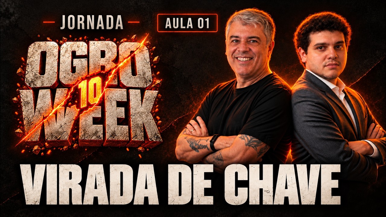 O começo da sua virada de chave no trade | Jornada OgroWeek - Aula 1