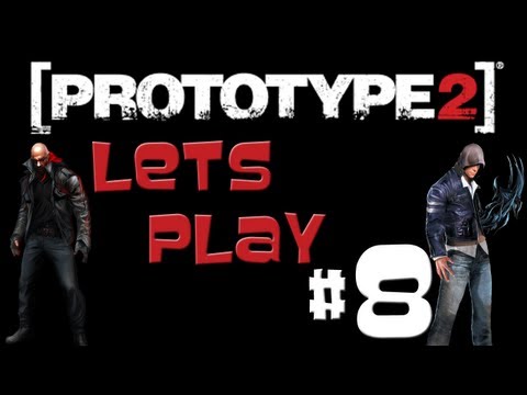 Prototype 2  Lets Play Commentary Part 8