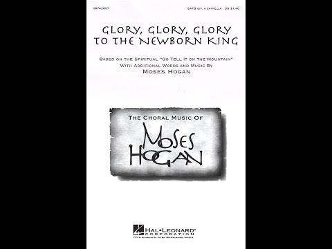 Glory, Glory, Glory to the Newborn King