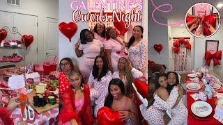 GALENTINE'S GIRLS NIGHT | Raw and UNFILTERED Pajama Party