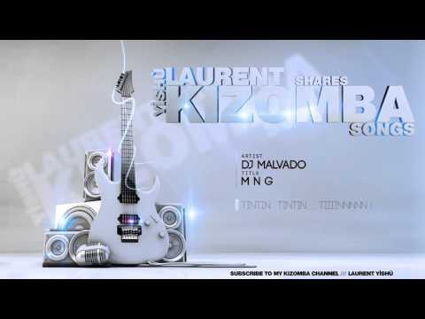 🎶 KIZOMBA MUSIC ➡ Dj Malvado - MNG