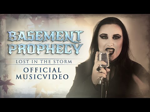 BASEMENT PROPHECY - "Lost in the Storm" Feat. Steffi Stuber (Official Video)