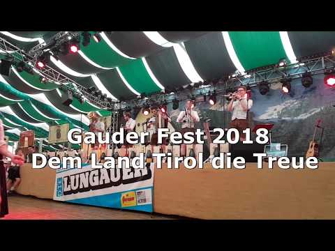 Gauder Fest 2018 - Dem Land Tirol die Treue