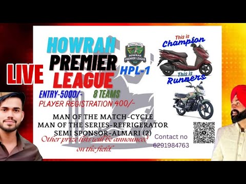 HOWRAH PREMIER LEAGUE 2025 🏆 (Plastic Ball Cricket Tournament) LIVE LINK-1