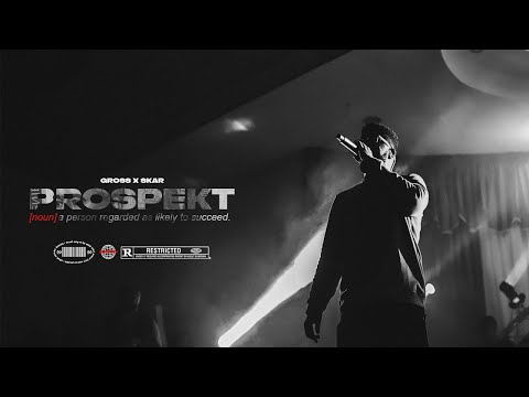 Gross x Skar - Prospekt