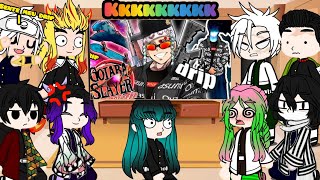 Hashiras react KIMETSU NO YAIBA E O DISTRITO DO DRIP 😂❤️ °TsukiUraya°