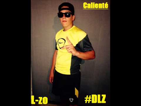 Calienté Son Officiel 2015 #L-zo #DLZ