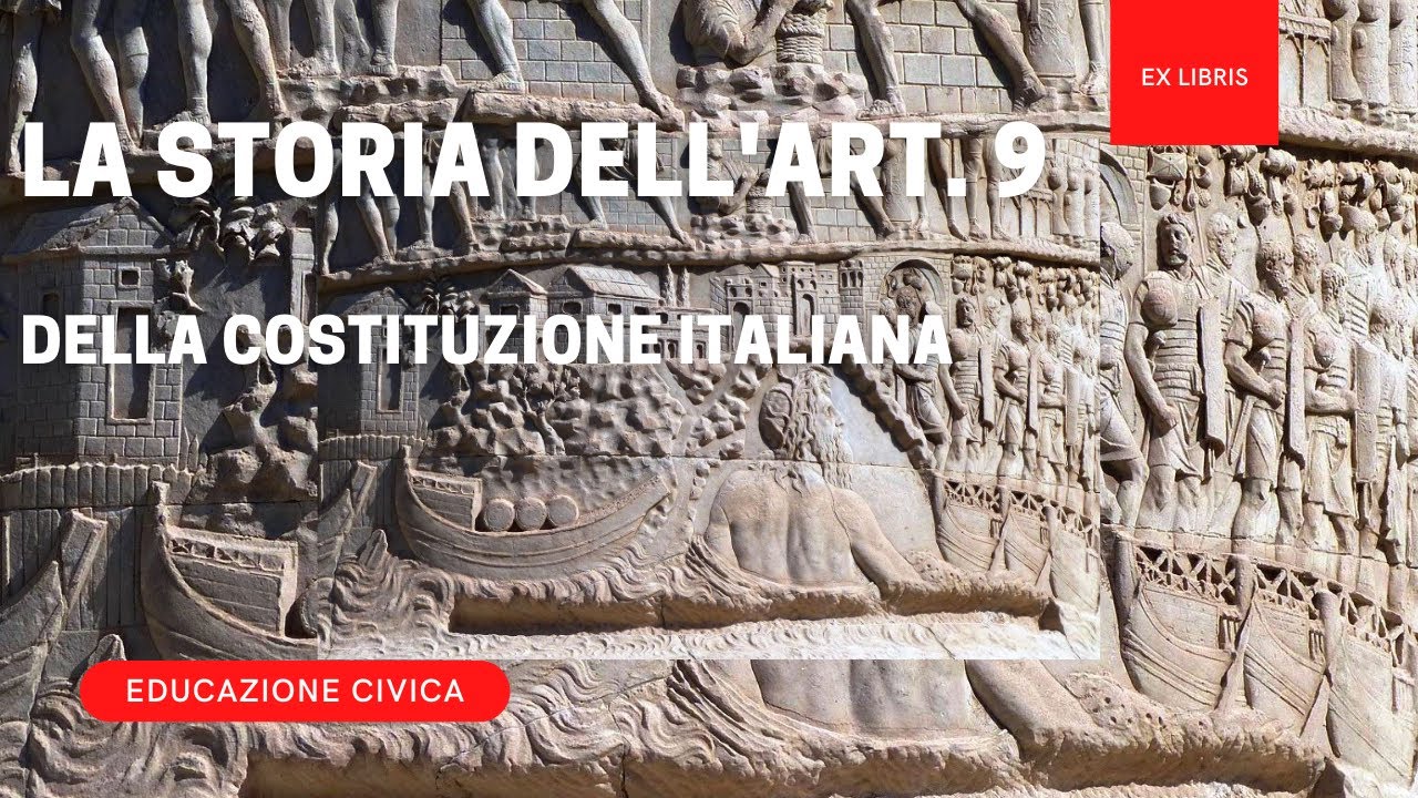 Un argomento a piacere: "La storia dell'articolo 9 della Costituzione della Repubblica italiana"
