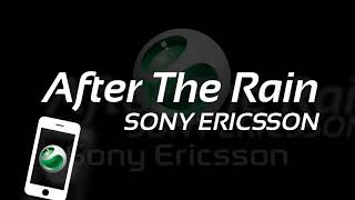 Download lagu After The Rain - Sony Ericsson mp3