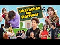 BHAI BEHAN AUR PARIWAR Gulshan Kalra Janvi Patel