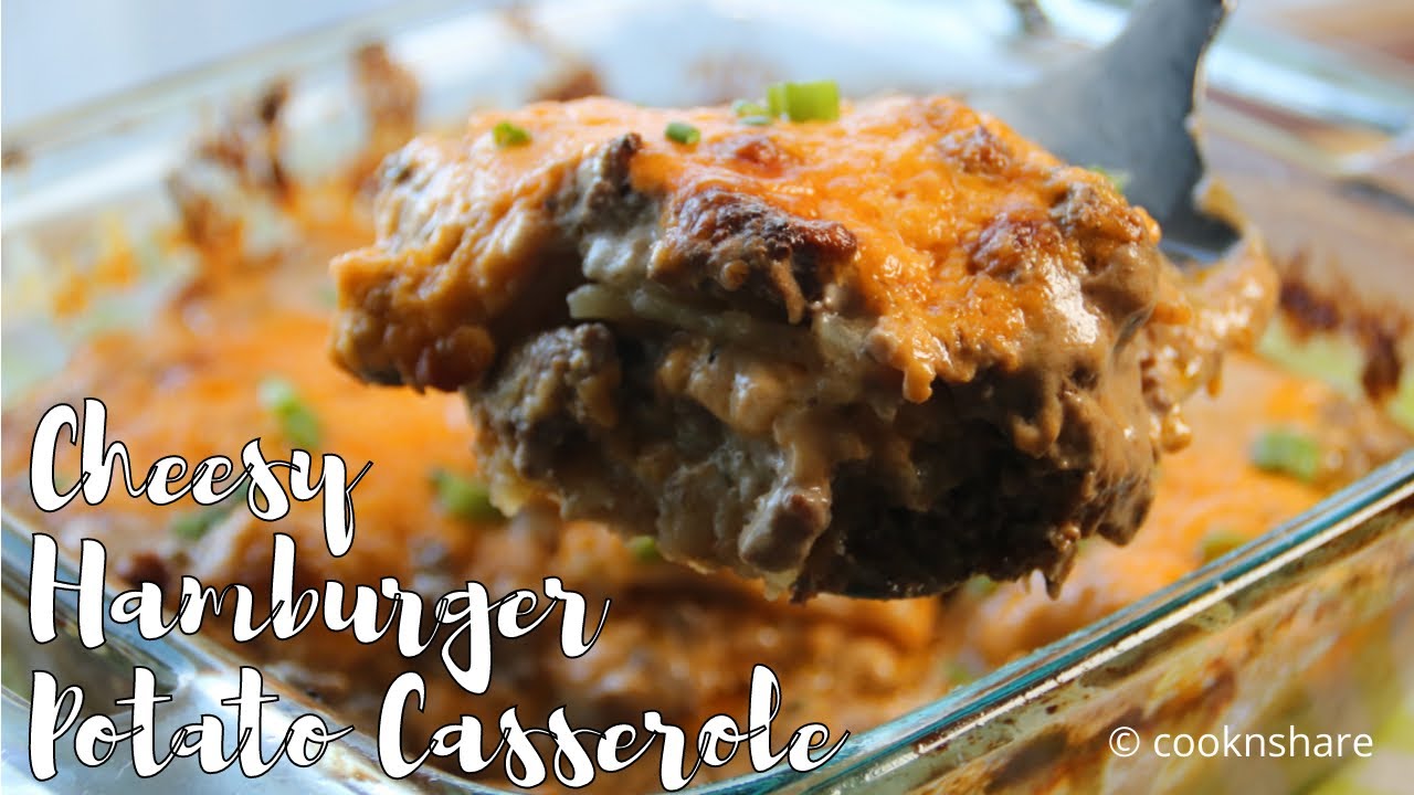 Budget Cheesy Hamburger Potato Casserole Recipe - Friendly Comfort Food