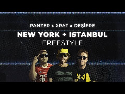 Panzer x XRat x Deşifre - New York + Istanbul Freestyle Video