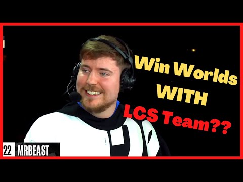 Is MrBeast gonna buy an LCS Team?