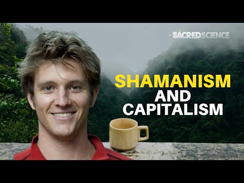 Shamanism & Conscious Capitalism | Tyler Gage | The Sacred Science