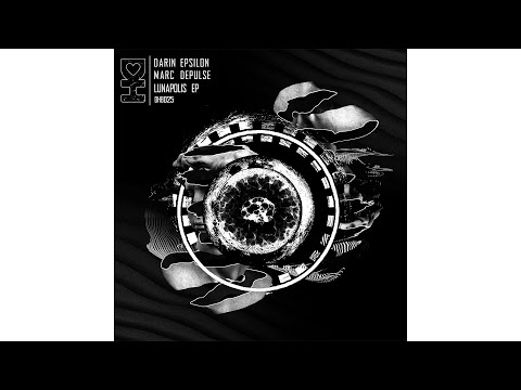 Marc DePulse & Darin Epsilon - "Lunapolis" (Original Mix)