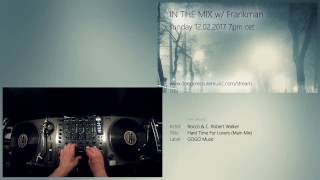 In The Mix w/ Frankman 2017/02/12