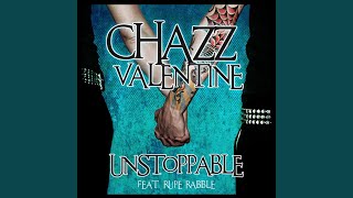 Unstoppable (feat. Rupe Rabble)
