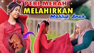 Download lagu ‼️PERI MERAH MELAHIRKAN MAHLUK ANEH‼️😱 mp3