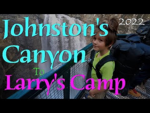 Johnston's Canyon to Larry's Camp in Banff