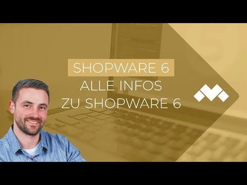 Alle Infos zu Shopware 6