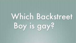 Which Backstreet Boy Is Gay?