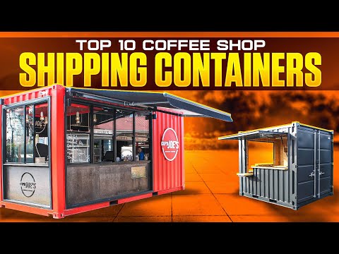 Top 10 Coffee Shop Shipping Containers [ Unique Concepts That Redefine the Urban Coffee Experience