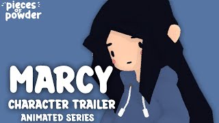 Marcy Character Trailer | Pieces of Powder | Indie Animated Series