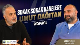Bir El Uzanır Bir Hayat Değişir... | Bekir Develi ile Peynir Gemisi | Yasin Oyanık (Ankara Abisi)