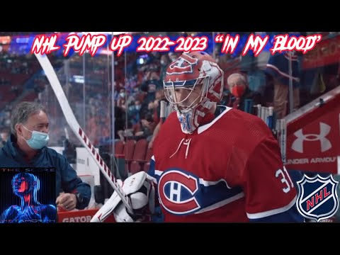 NHL Pump Up 2022-2023 “In My Blood”