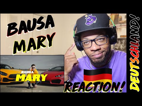 🔥DEUTSCHLAND!🔥 | BAUSA - MARY (prod. by THE CRATEZ & BAUSA) | REACTION!