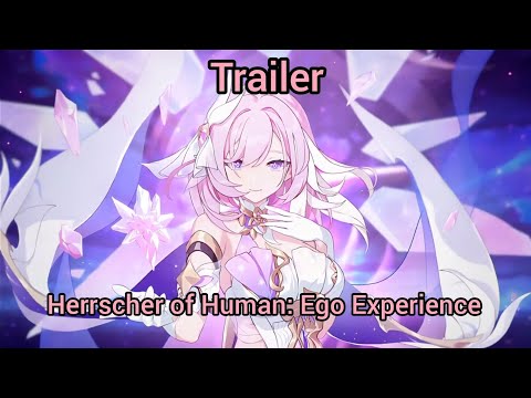 「Arrow of the Past」Herrscher of Human: Ego Experience Trailer