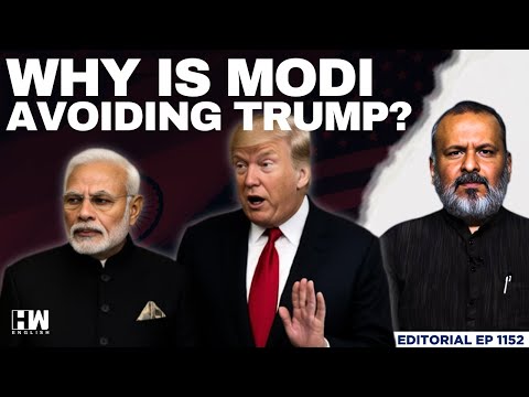 Why Is PM Modi Avoiding President Trump? | Editorial With Sujit Nair | India-US Ties
