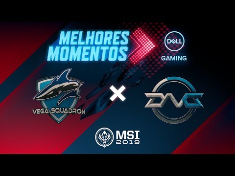 MSI 2019: Fase de Entrada - Dia 2 | Melhores Momentos VEG x DFM (By Dell Gaming)