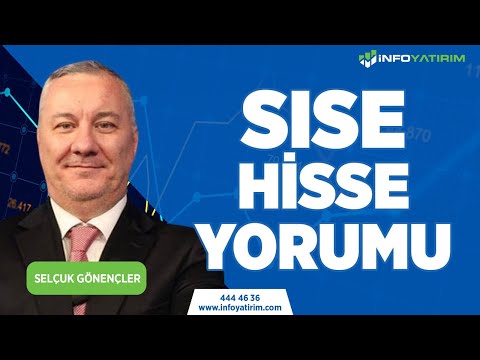 Selçuk Gönençler'den SISE Hisse Yorumu "28 Mart 2024" | İnfo Yatırım