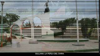 preview picture of video 'Sullana:  La Perla del Chira'