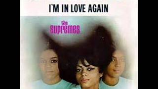 THE SUPREMES - STOP IN THE NAME OF LOVE - I'M IN LOVE AGAIN