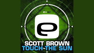 Download lagu Touch The Sun (Original Mix) mp3 Download lagu Touch The Sun (Original Mix) mp3