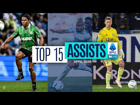 The Top 15 Assists of April | Top Assists | Serie A 2025/26