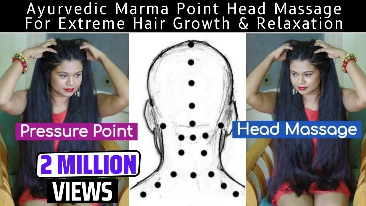 Ayurvedic Indian Pressure Point Head Massage For Extreme Hair Growth & Relaxation|Sushmita's Diaries