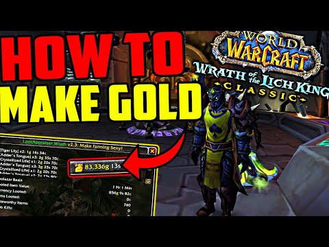 How I Make Gold in Wrath of the Lich King Classic!