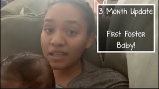 3 Month Foster Baby Update | Foster Care
