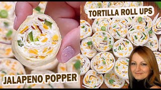 Jalapeno Popper Tortilla Roll Ups