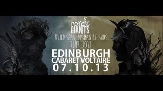 Nordic Giants - Live at the Cabaret Voltaire, Edinburgh October 7, 2013 FULL SHOW HD
