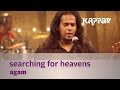 Searching For Heavens Agam Music Mojo Kappa TV