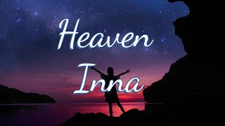 INNA -Heaven- (Lyrics)