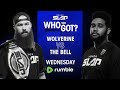 Power Slap 2: Wolverine vs The Bell | Who You Got?
