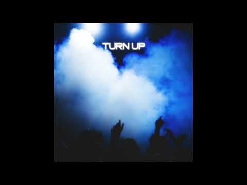 Video thumbnail for Turn Up